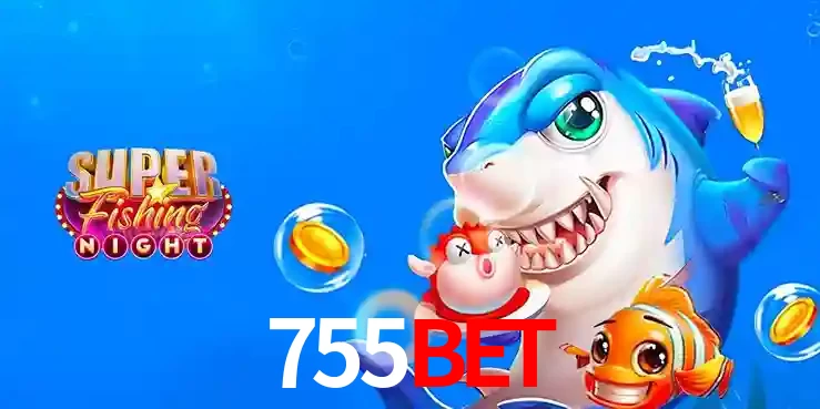 Cassino de Pesca: Uma Visão Geral e Recomendação no 755bet